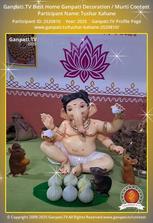 Tushar Kahane Ganpati 2025