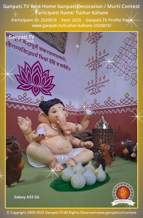 Tushar Kahane Ganpati 2025