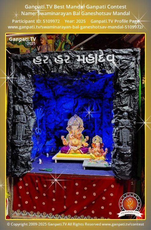 Swaminarayan Bal Ganeshotsav Mandal Ganpati 2025