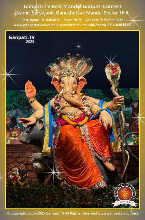Sarvajanik Ganeshotsav Mandal Sector 16 A Ganpati 2025