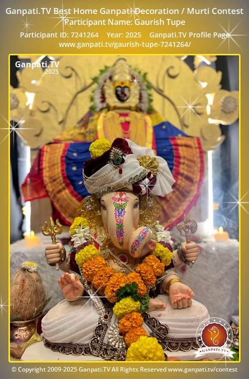 Gaurish Tupe Ganpati 2025