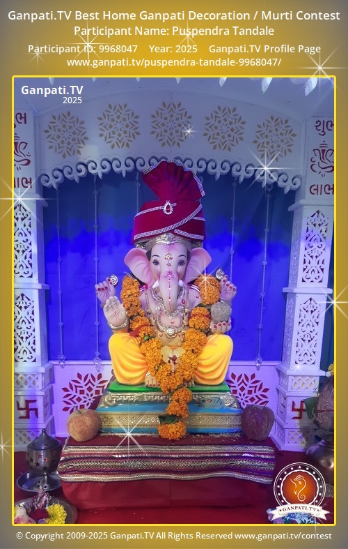 Puspendra Tandale Ganpati 2025