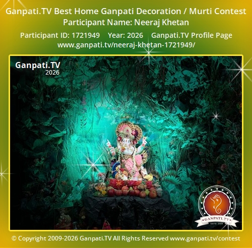 Neeraj Khetan Ganpati 2026