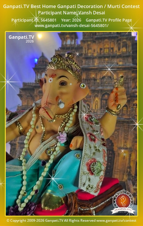 Vansh Desai Ganpati 2026