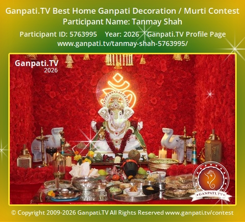 Tanmay Shah Ganpati 2026